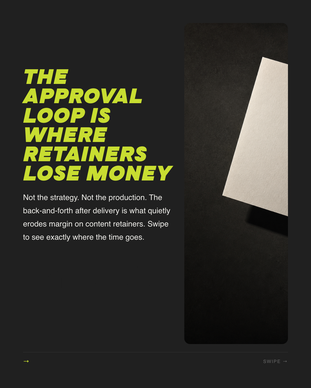 Approval loops are where retainer margin dies
